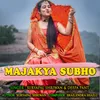 About Majakya Subho Song